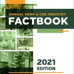 2021 Hemp & CBD Factbook, Hemp licenses up, but acreage down in 2020 – yet industry is optimistic for growth